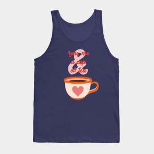 You, me and a cup of tea Tank Top
